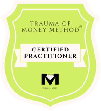 Trauma of Money Method Certified Practitioner badge